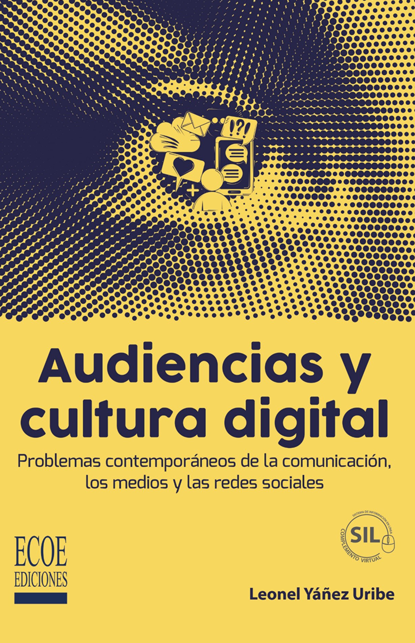 Audiencias y cultura digital