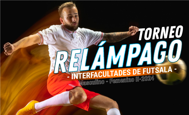 Torneo Relámpago Interfacultades de Fútbol Sala (M Y F) II - 2024